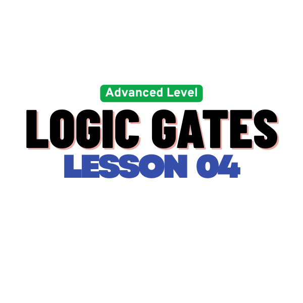 LOGIC GATES